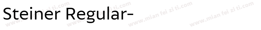 Steiner Regular字体转换